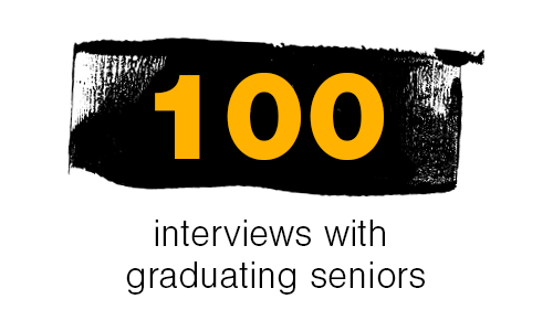 100 interviews with graduating seniors